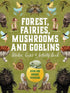 FOREST, FAIRIES, MUSHROOMS & GOBLINS STICKER, COLOR & ACTIVITY BOOK - CHARTWELL